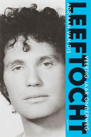 Leeftocht - Adriaan van Dis 9789045700670, Verzenden, Gelezen, Adriaan van Dis
