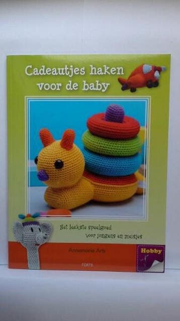 Cadeautjes haken voor de baby - Annemarie Arts 9789058772039, Verzenden, Zo goed als nieuw, Annemarie Arts