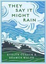 9781804581902 They Say it Might Rain Evelyn Cusack, Verzenden, Nieuw, Evelyn Cusack