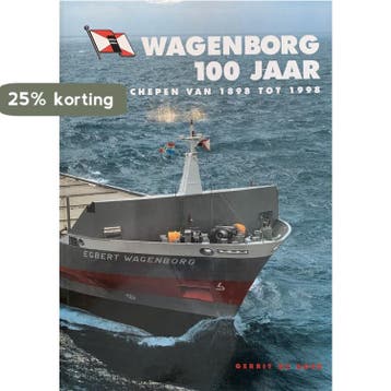 Wagenborg 100 jaar - G. de Boer 9789060130766, Verzenden, Gelezen, G. de Boer