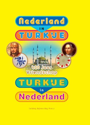Turkije in Nederland 9789087281632, Verzenden, Gelezen