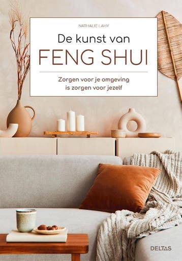 De kunst van Feng Shui - Nathalie Lahy 9789044771442, Boeken, Verzenden, Zo goed als nieuw, Nathalie Lahy