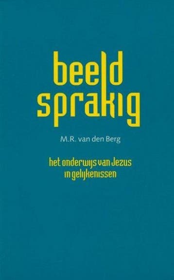 BEELDSPRAKIG - M.R. van den Berg 9789066510043, Verzenden, Gelezen, M.R. van den Berg