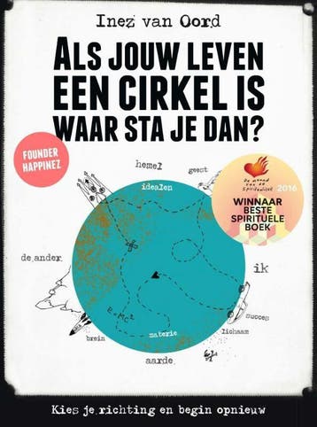Als jouw leven een cirkel is, waar sta je dan? (Goed), Boeken, Verzenden, Gelezen, Inez Van Oord