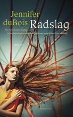 Radslag (9789047204374, Jennifer DuBois), Verzenden, Nieuw