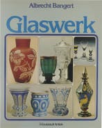 Glaswerk 9789022611739 Albrecht Bangert, Verzenden, Gelezen, Albrecht Bangert