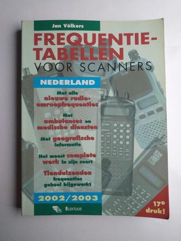 FREQUENTIETABELLEN SCANNERS NL 2002-03 - J. Volkers, Verzenden, Gelezen, J. Volkers