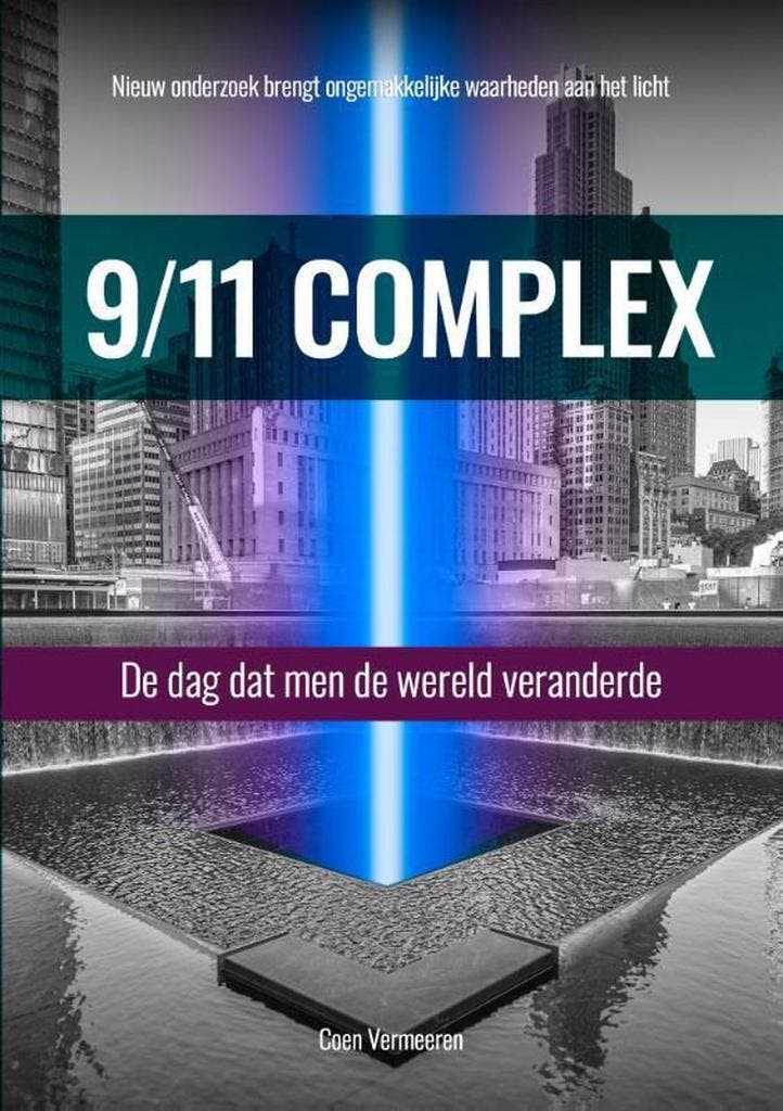 9/11 Complex 9789493071438 Coen Vermeeren, Boeken, Geschiedenis | Wereld, Zo goed als nieuw, Verzenden