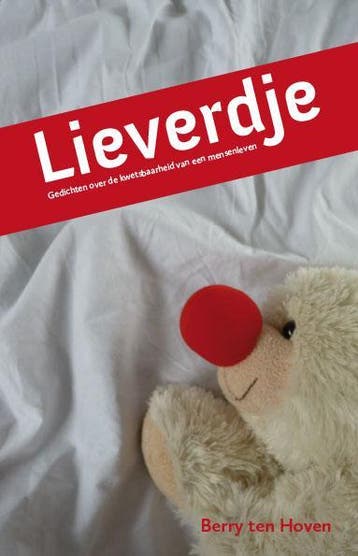Lieverdje - Berry ten Hoven 9789462033733, Verzenden, Gelezen, Berry ten Hoven
