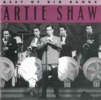 cd - Artie Shaw - Best Of The Big Bands, Verzenden, Zo goed als nieuw