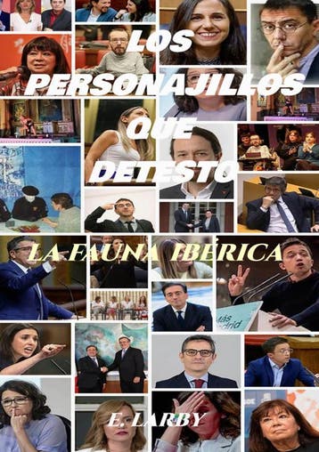 Los Personajillos Que Detesto | E Larby | Nieuw, Ophalen of Verzenden, Nieuw, E Larby