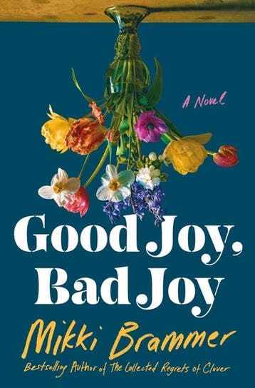 9781250284433 Good Joy, Bad Joy Mikki Brammer, Verzenden, Nieuw, Mikki Brammer