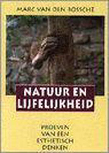 Natuur en lijfelijkheid - M. van den Bossche 9789062244041, Boeken, Verzenden, Zo goed als nieuw, M. van den Bossche