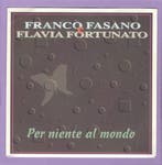 Franco Fasano, Flavia Fortunato – Per Niente Al Mondo (1-7-, Ophalen of Verzenden, Nieuw in verpakking