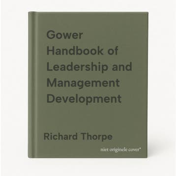 Gower Handbook of Leadership and Management Development, Verzenden, Zo goed als nieuw, Richard Thorpe