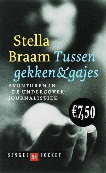 Tussen Gekken En Gajes - Braam, Verzenden, Gelezen