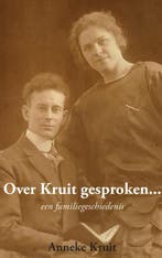 Over Kruit gesproken... 9789461932273 Anneke Kruit, Verzenden, Gelezen, Anneke Kruit