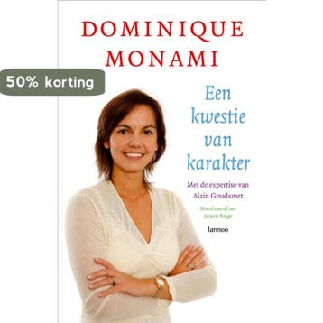 Een kwestie van karakter - D. Monami 9789020969788, Verzenden, Gelezen, D. Monami
