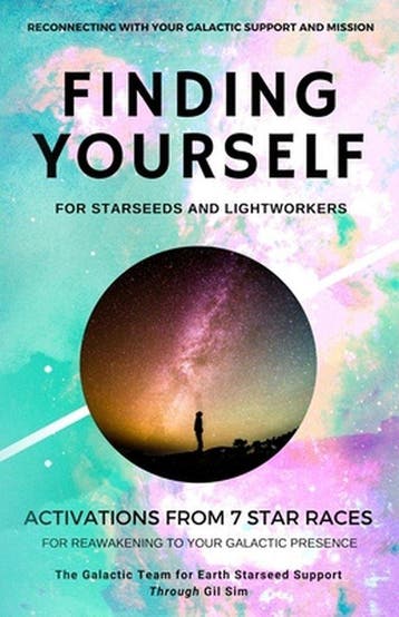 Finding YourSELF for Starseeds and Lightworkers Gil Sim, Verzenden, Gelezen, Gil Sim