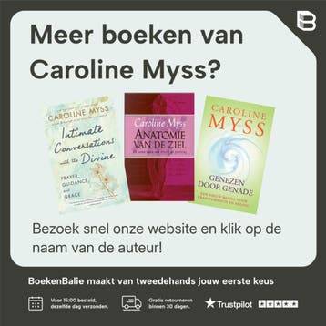 Anatomie van de ziel - Caroline Myss 9789076681511, Boeken, Esoterie en Spiritualiteit, Verzenden, Gelezen, Caroline Myss