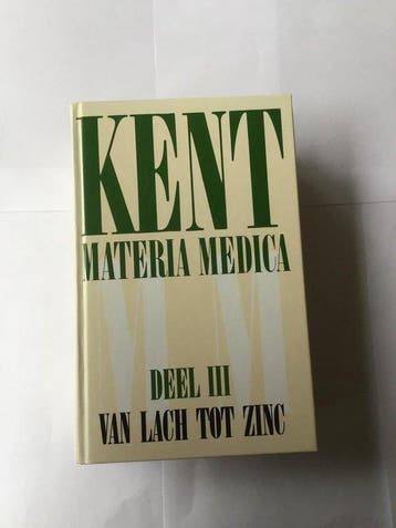 MATERIA MEDICA 3 - Kent 9789061206576, Boeken, Verzenden, Gelezen, Kent