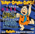 Various - Yabba-Dabba-Dance!, Ophalen of Verzenden, Gebruikt