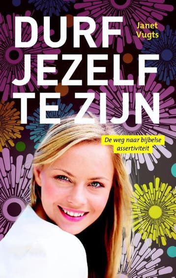 Durf jezelf te zijn - Janet Vugts 9789043523165, Boeken, Verzenden, Gelezen, Janet Vugts