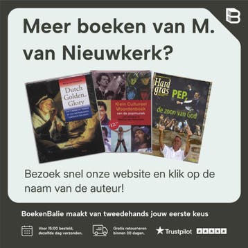 Hollands Gouden Glorie - M. van Nieuwkerk 9789023011590, Boeken, Verzenden, Zo goed als nieuw, M. van Nieuwkerk