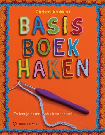 Basisboek Haken | Christel Krukkert | Nieuw, Ophalen of Verzenden, Nieuw, Christel Krukkert