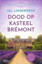 Dood op kasteel Brémont / Provençaalse mysteries / 1, Verzenden, Gelezen, Mary Lou Longworth