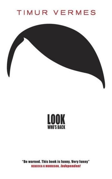 Look Whos Back 9781782067832 Timur Vermes, Verzenden, Gelezen, Timur Vermes