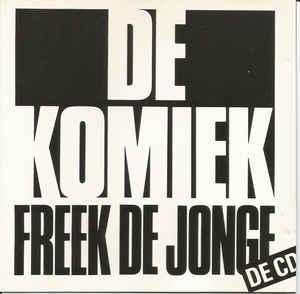 cd - Freek De Jonge - De Komiek, Verzenden, Zo goed als nieuw