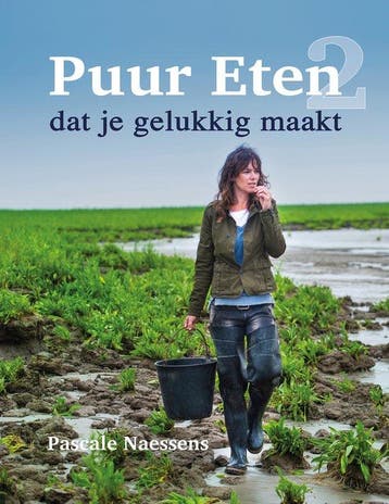 9789401426145 Puur Eten 2 | Tweedehands, Verzenden, Zo goed als nieuw, Pascale Naessens