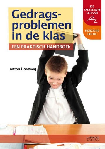 Gedragsproblemen in de klas 9789401417938, Boeken, Studieboeken en Cursussen, Verzenden, Zo goed als nieuw