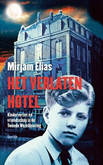 Het verlaten hotel (9789045124353, Mirjam Elias), Verzenden, Nieuw