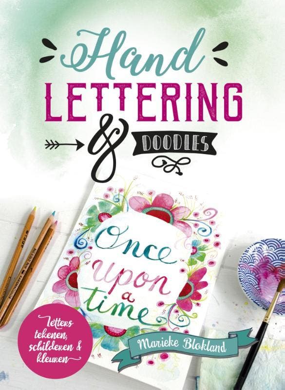 Handlettering & doodles 9789043919753 Marieke Blokland, Boeken, Hobby en Vrije tijd, Zo goed als nieuw, Verzenden