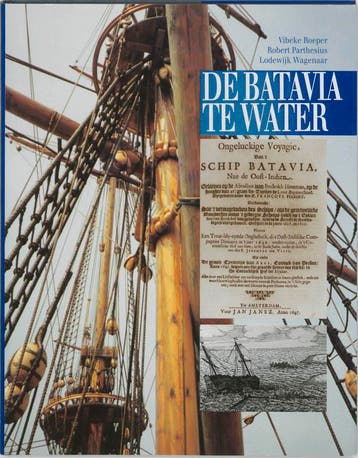 De Batavia te water - Vibeke Roeper 9789067074155, Verzenden, Gelezen, Vibeke Roeper