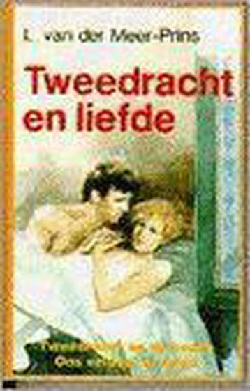 Tweedracht en liefde - L. Van der Meer-Prins 9789020522112, Verzenden, Gelezen, L. Van der Meer-Prins