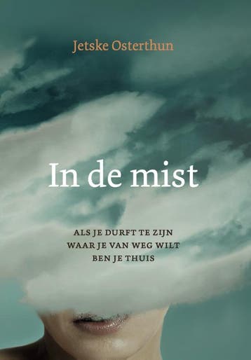 In de mist - Jetske Osterthun 9789493349124, Boeken, Verzenden, Gelezen, Jetske Osterthun
