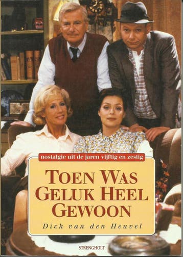 TOEN WAS GELUK HEEL GEWOON 9789060109618 D. van den Heuvel, Boeken, Verzenden, Gelezen, D. van den Heuvel