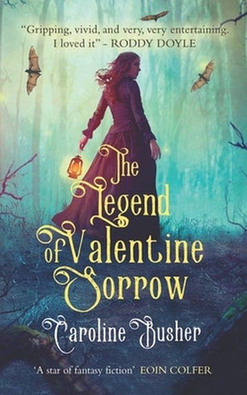 Legend Of Valentine Sorrow - Caroline Busher 9781781997635, Verzenden, Gelezen, Caroline Busher