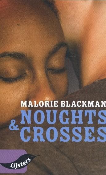 Noughts ampamp Crosses 9789001735265, Verzenden, Zo goed als nieuw