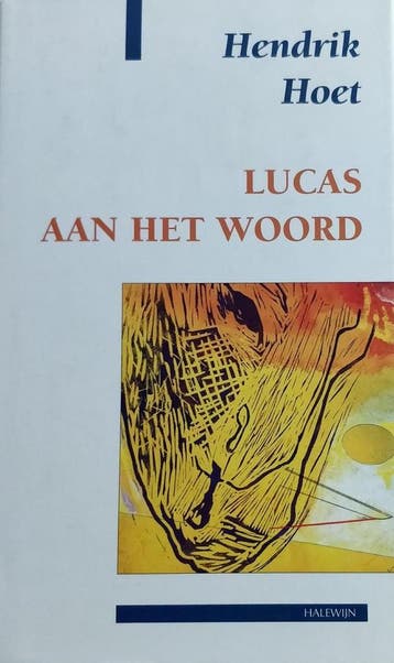 Lucas aan het woord - H. Hoet 9789073503311, Verzenden, Gelezen, H. Hoet