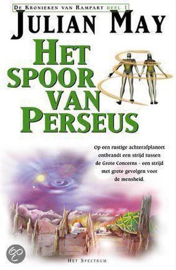 Het spoor van Perseus / De kronieken van Rampart / 1, Verzenden, Gelezen, Julian May