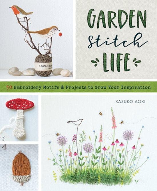 Garden Stitch Life: Embroidery Motifs and Projects to Grow, Boeken, Taal | Engels, Zo goed als nieuw, Verzenden