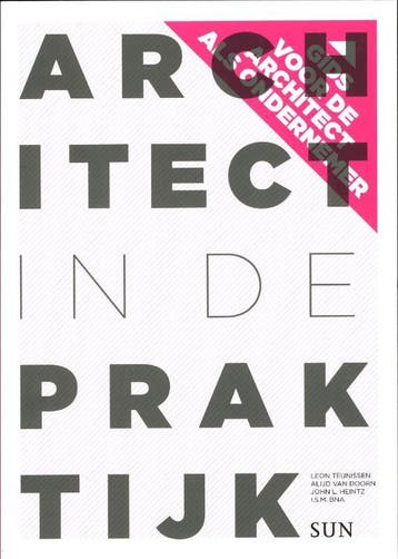 Architect in de praktijk - Willem Jan Neutelings, Verzenden, Zo goed als nieuw, Willem Jan Neutelings