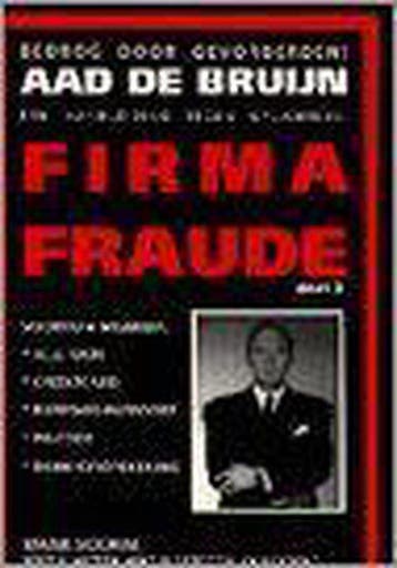 Firma Fraude deel 2 - de Bruijn, Verzenden, Gelezen