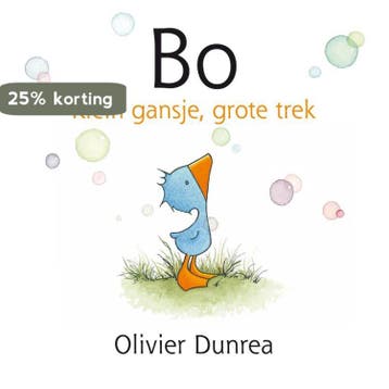 Bo / Gonnie & vriendjes - Olivier Dunrea 9789025742331, Verzenden, Gelezen, Olivier Dunrea