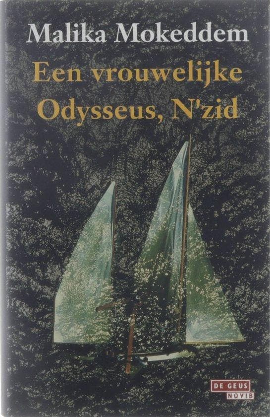 Vrouwelijke Odysseus Nzid - Mokeddem, Boeken, Romans, Gelezen, Verzenden
