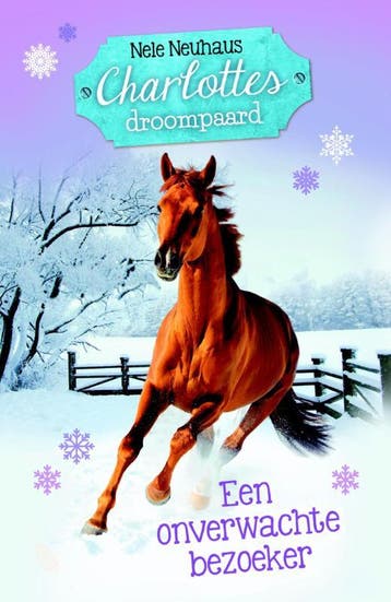 Een onverwachte bezoeker / Charlottes droompaard / 3, Verzenden, Zo goed als nieuw, Nele Neuhaus